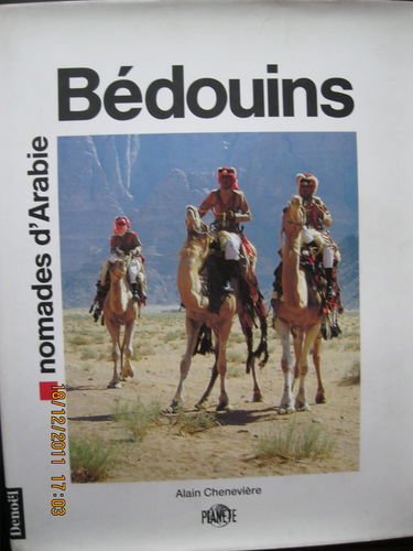 Bédouins : nomades d'Arabie