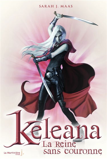 Keleana. Vol. 2. La reine sans couronne