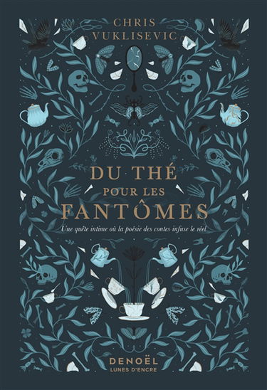 Du thé pour les fantômes