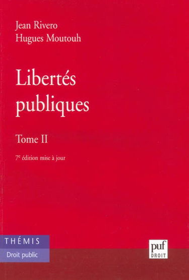 Libertés publiques. Vol. 2