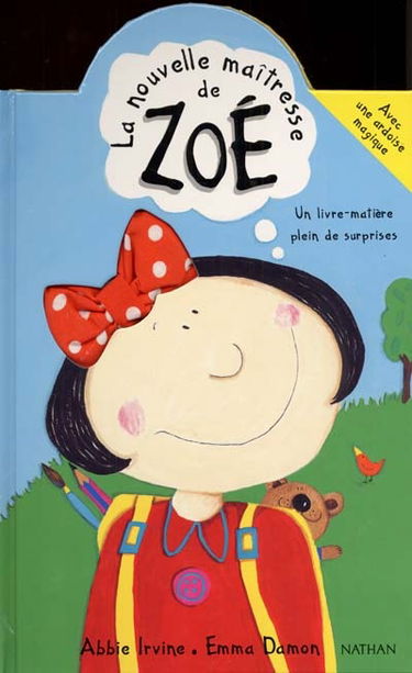 La nouvelle maîtresse de Zoé