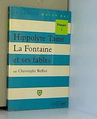 Hippolyte Taine : La Fontaine et ses fables