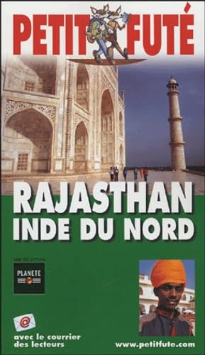Inde du nord - rajasthan 2005, le petit fute