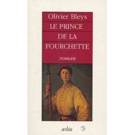 Le prince de la fourchette