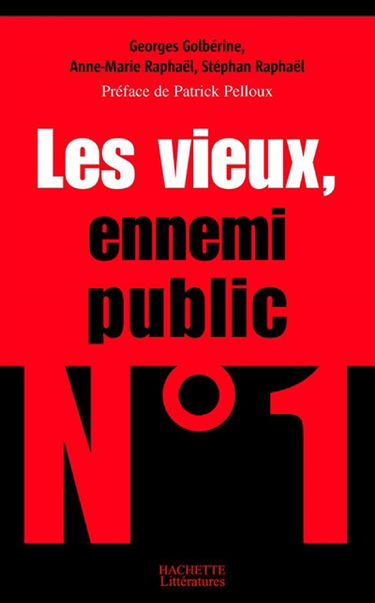 Les vieux, ennemis publics n° 1