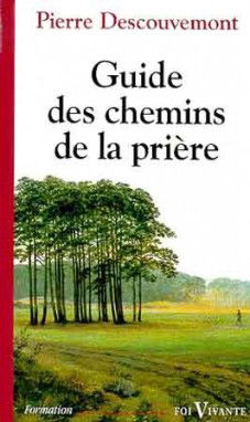 Guide des chemins de la prière