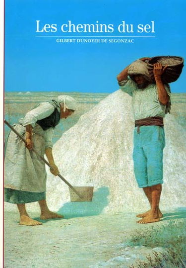Les chemins du sel