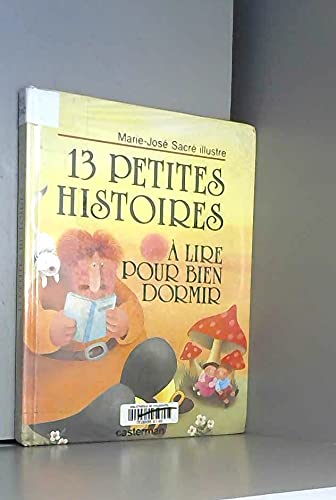 13 petites histoires à lire pour bien dormir