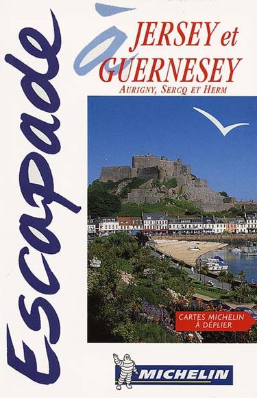 Escapade à Jersey, Guernesey