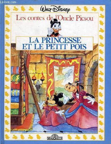 Couverture de La Princesse et le petit pois par Walt Disney company