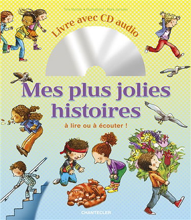 Couverture de Mes plus jolies histoires à lire ou à écouter ! : livre avec CD audio