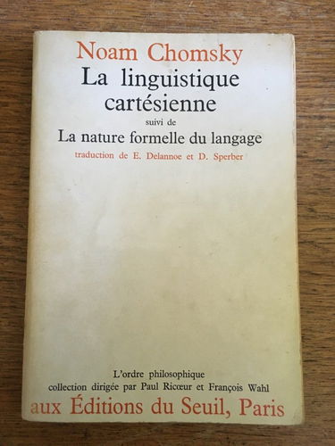 La Linguistique cartésienne : la nature formelle du langage