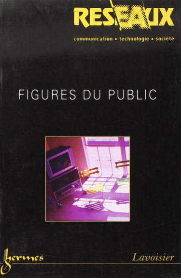 Réseaux, N° 126/2004 : Figures du public