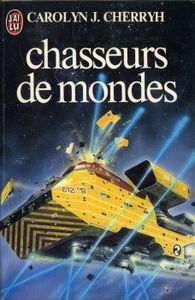 Chasseurs de mondes
