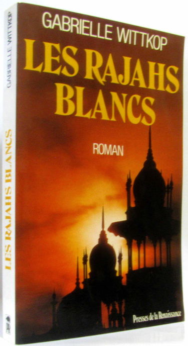 Les rajahs blancs