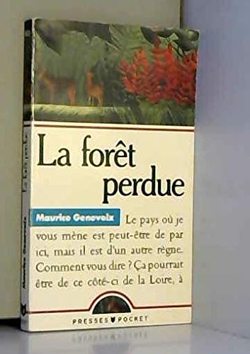 La Foret Perdue