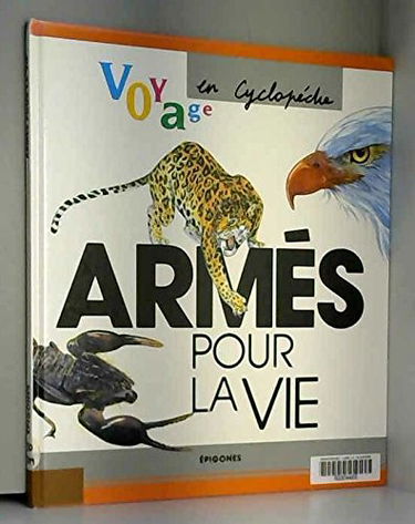 Armés pour la vie