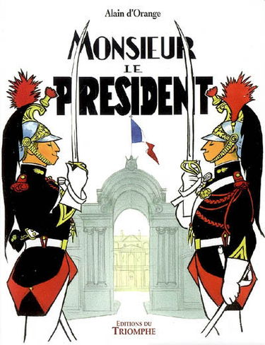 Monsieur le Président