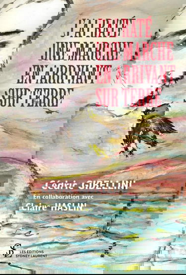 J’ai raté une marche en arrivant sur terre