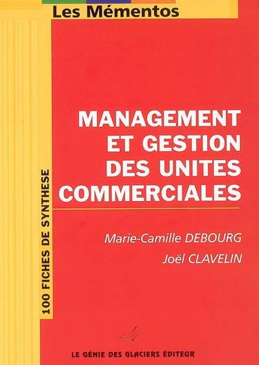 Management et gestion des unités commerciales