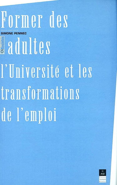 Couverture de Former des adultes : l'Université et les transformations de l'emploi