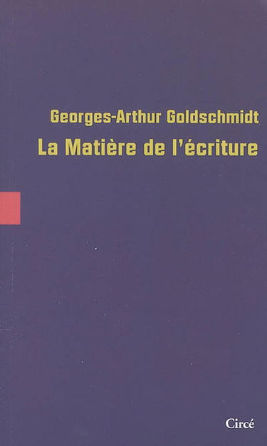 La matière de l'écriture