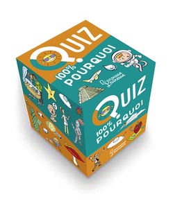 Le quiz 100 % pourquoi