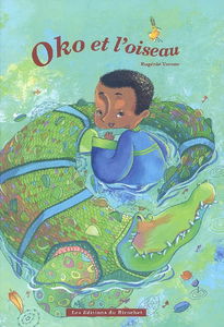 Oko et l'oiseau : conte guinéen