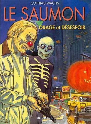 Le saumon. Vol. 3. Orage et désespoir