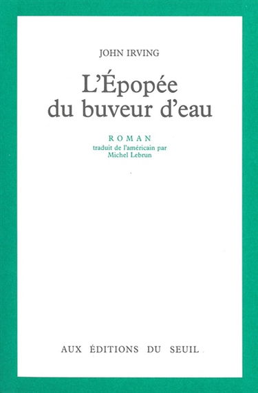 L'épopée du buveur d'eau