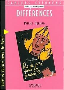 Différence : lire et écrire avec le livre Pas de pitié pour les poupées B.