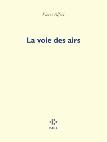 La voie des airs