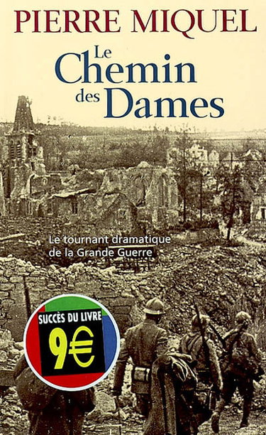 Couverture de Le chemin des Dames par Pierre Miquel