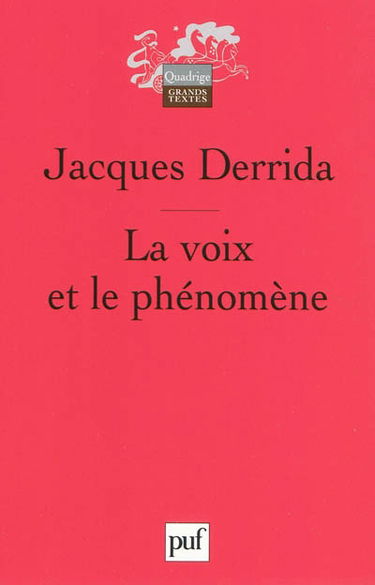 La voix et le phénomène : introduction au problème du signe dans la phénoménologie de Husserl