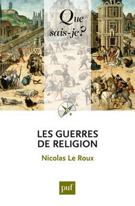 Les guerres de Religion