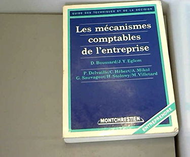 Les Mécanismes comptables de l'entreprise
