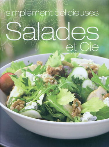Salades et Cie : simplement délicieuses