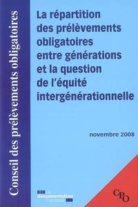 La répartition des prélèvements obligatoires entre générations et la question de l'équité intergénérationnelle