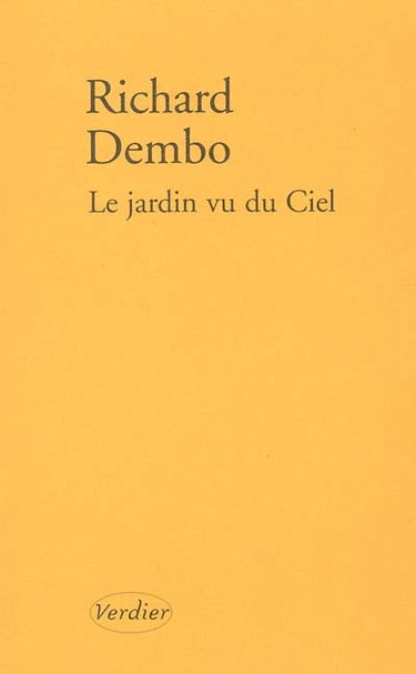 Le jardin vu du ciel : récit