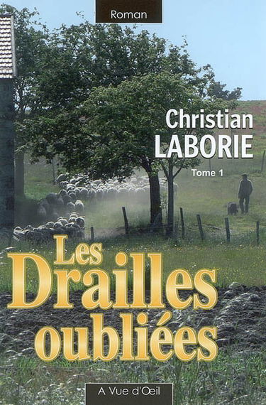 Les drailles oubliées
