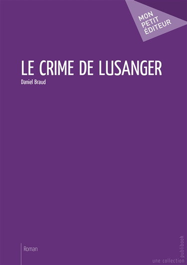 Le crime de lusanger