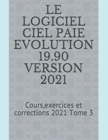 LE LOGICIEL CIEL PAIE EVOLUTION
