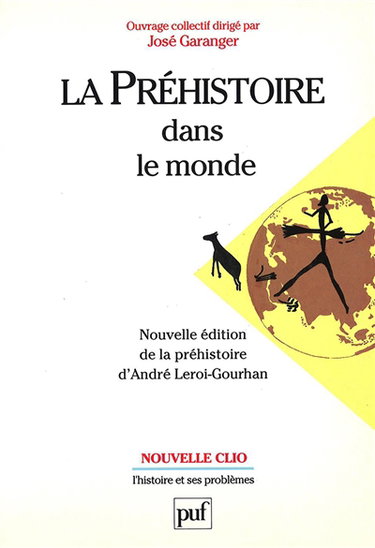 La Préhistoire dans le monde