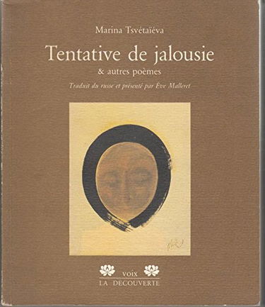 Tentative de jalousie et autres poèmes