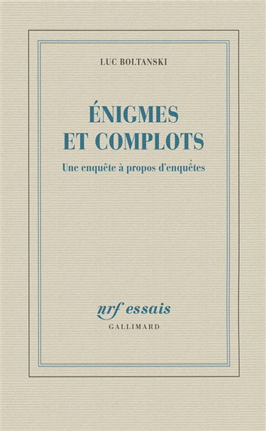 Enigmes et complots : une enquête à propos d'enquêtes