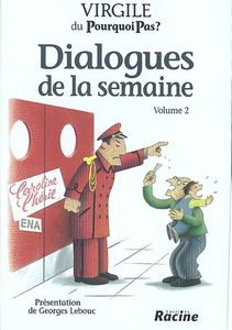 Dialogues de la semaine. Vol. 2