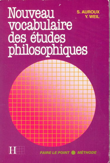 NOUVEAU VOCABULAIRE DES ETUDES PHILOSOPHIQUES