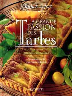 La grande passion des tartes