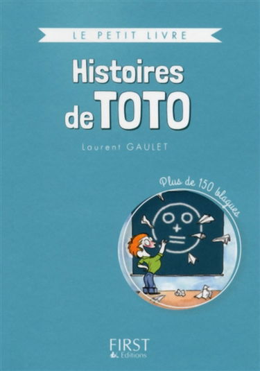 Histoires de Toto : plus de 150 blagues