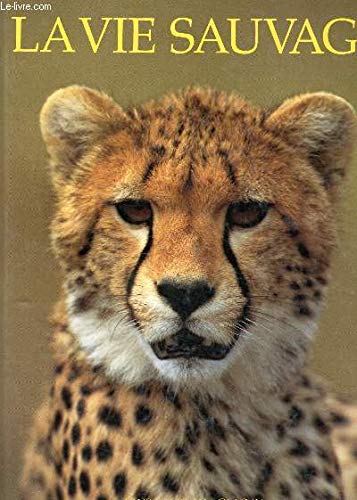 La Vie sauvage